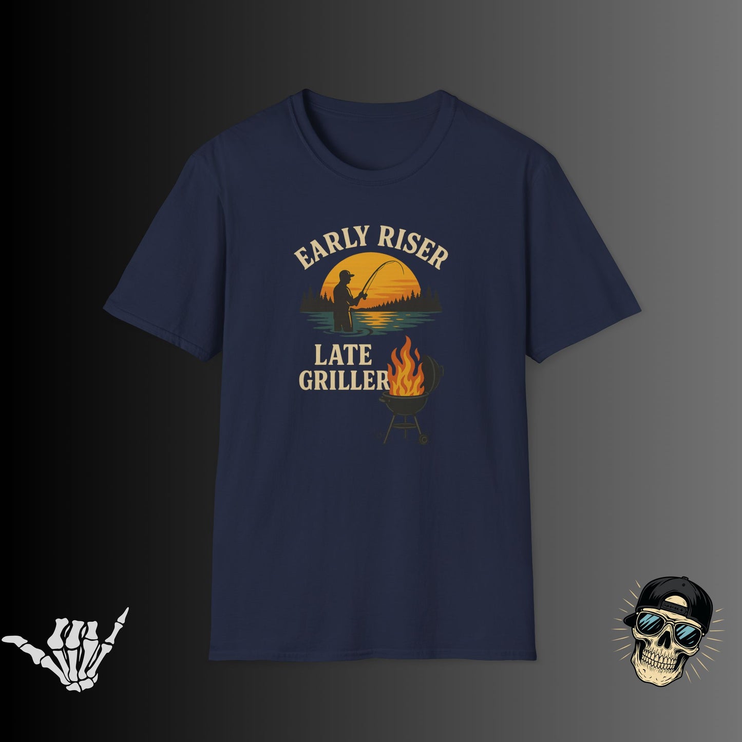 Early Riser Late Griller T-Shirt