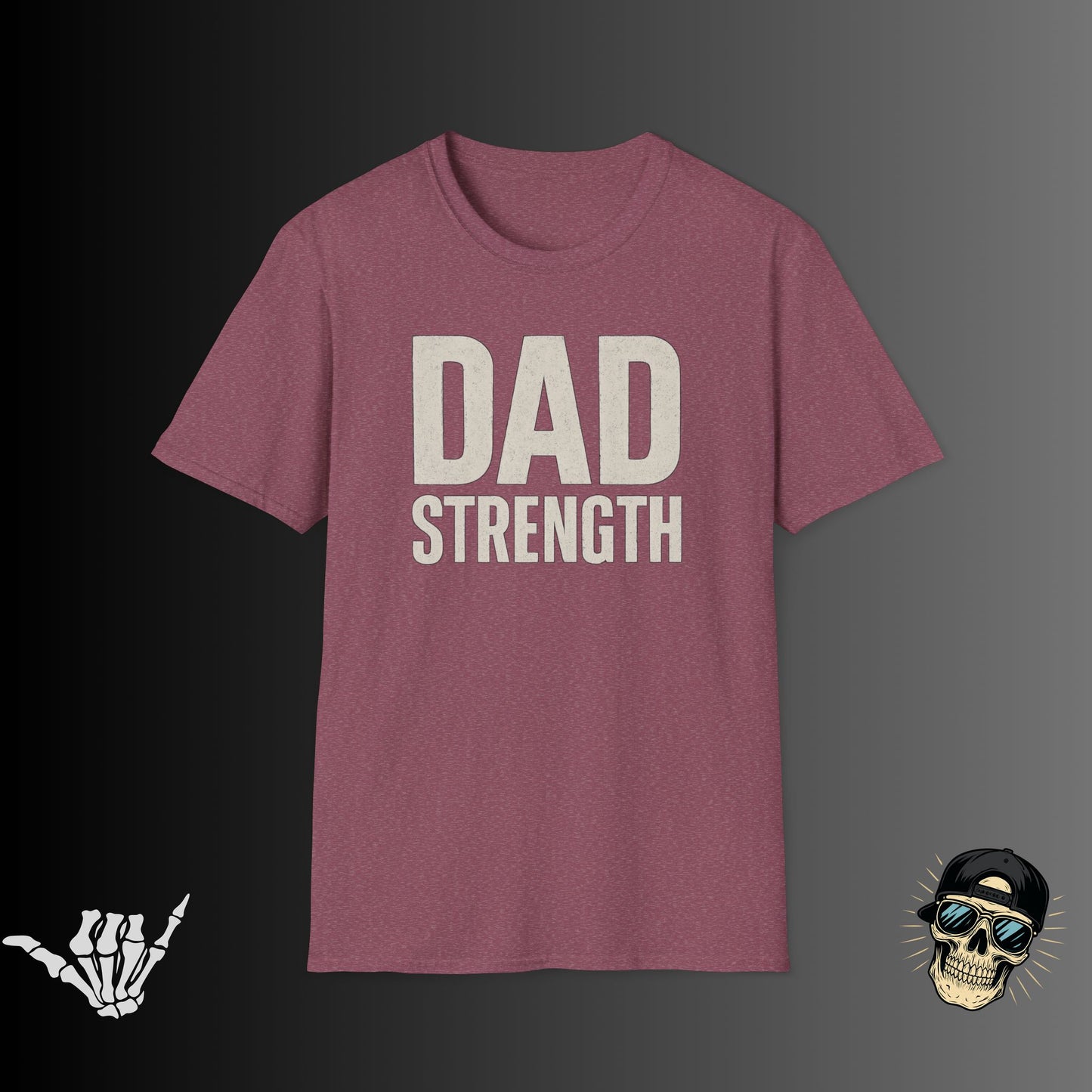 Dad Strength T-Shirt