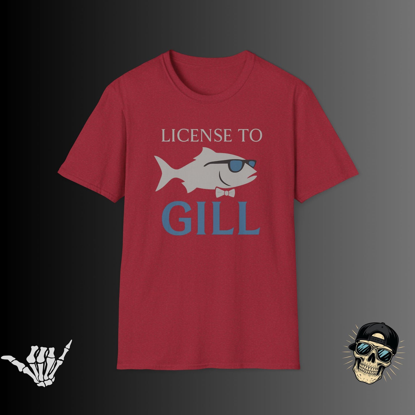 License to Gill T-shirt