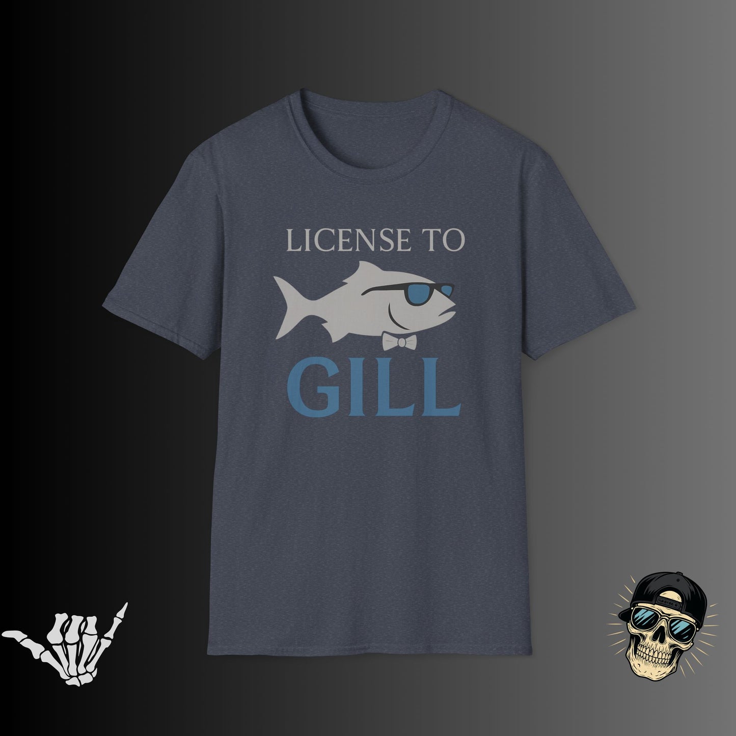 License to Gill T-shirt