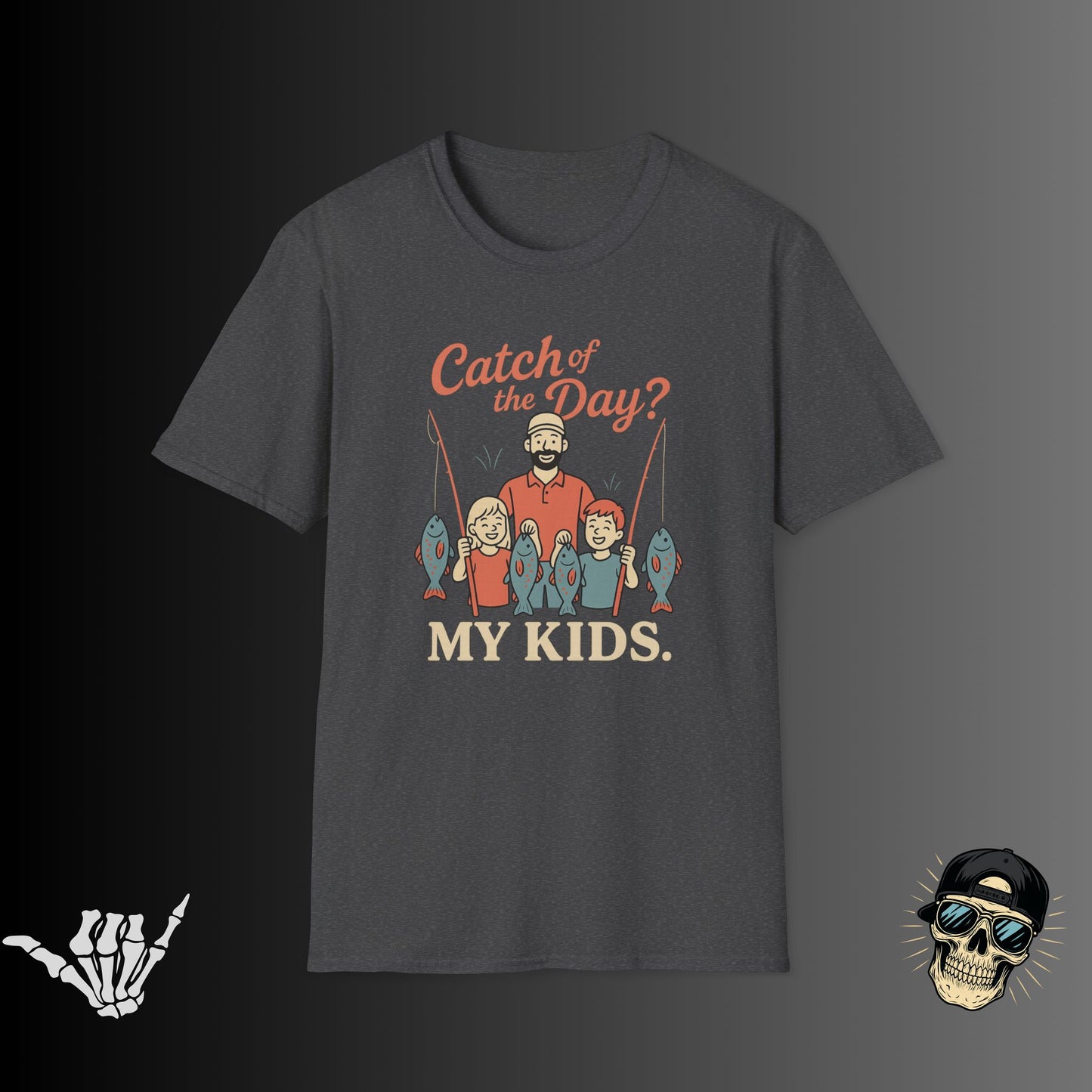 Catch of the Day T-shirt
