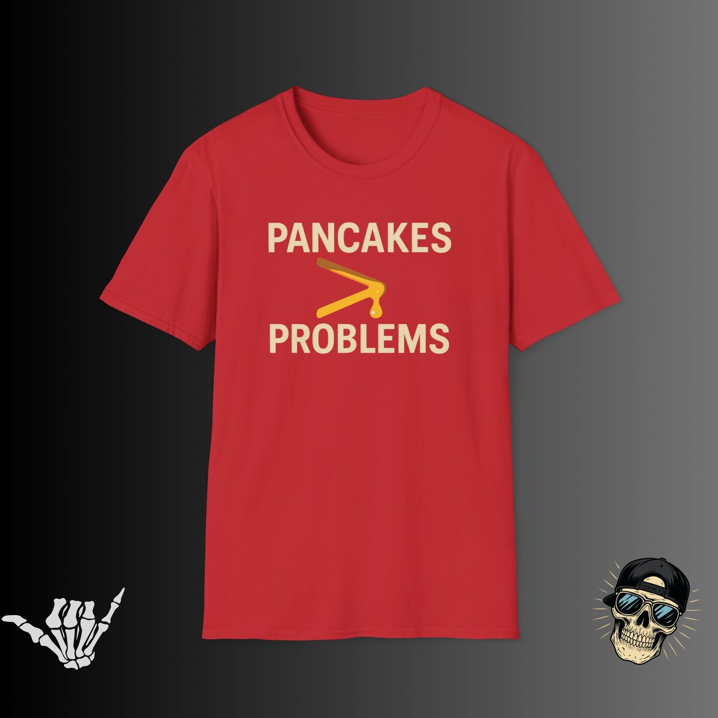 Pancakes Problems T-Shirt