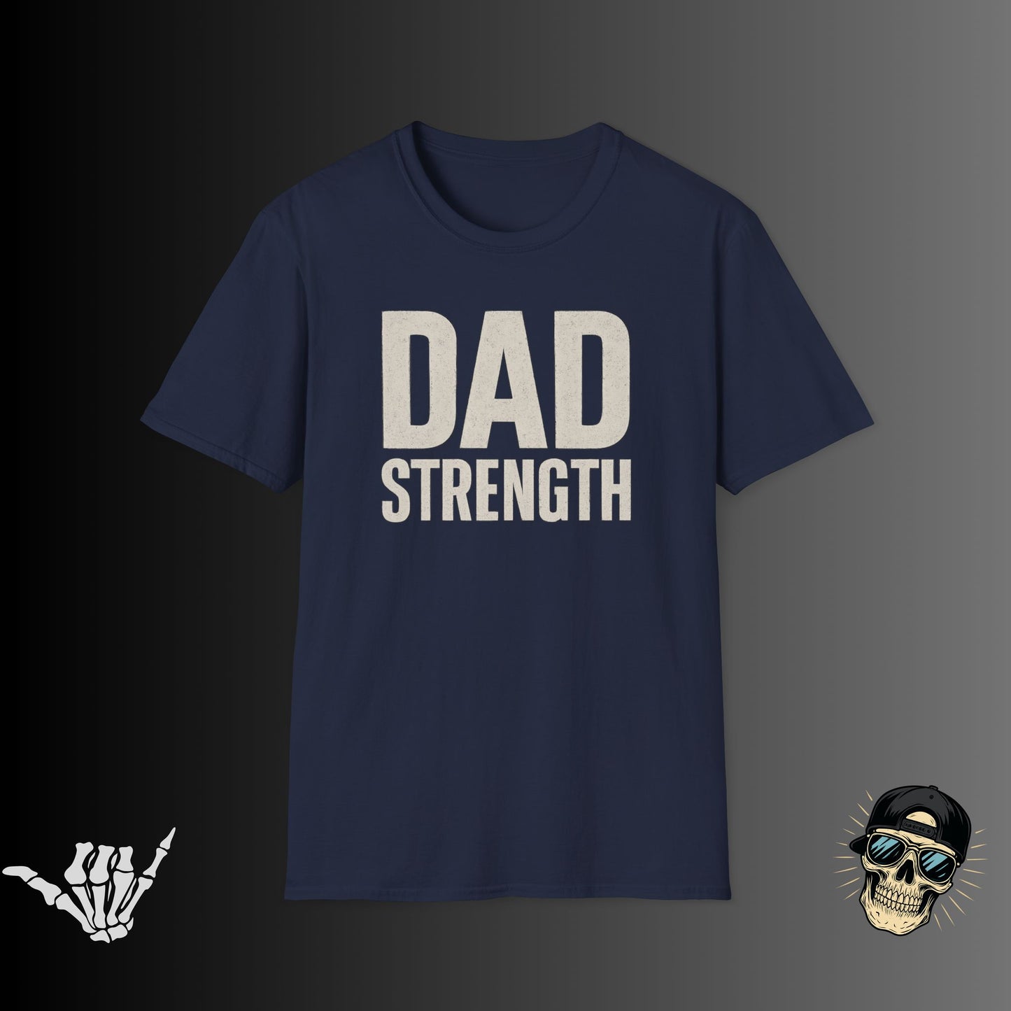 Dad Strength T-Shirt