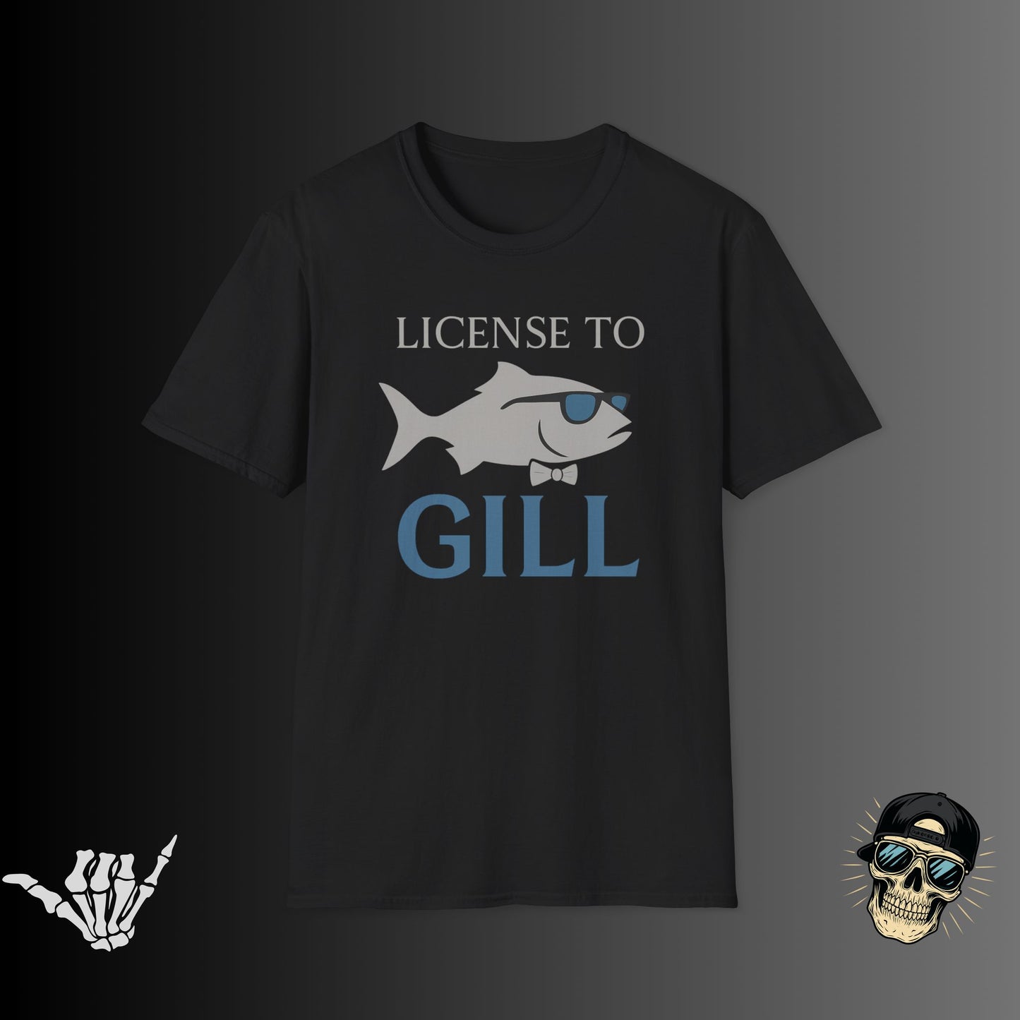 License to Gill T-shirt