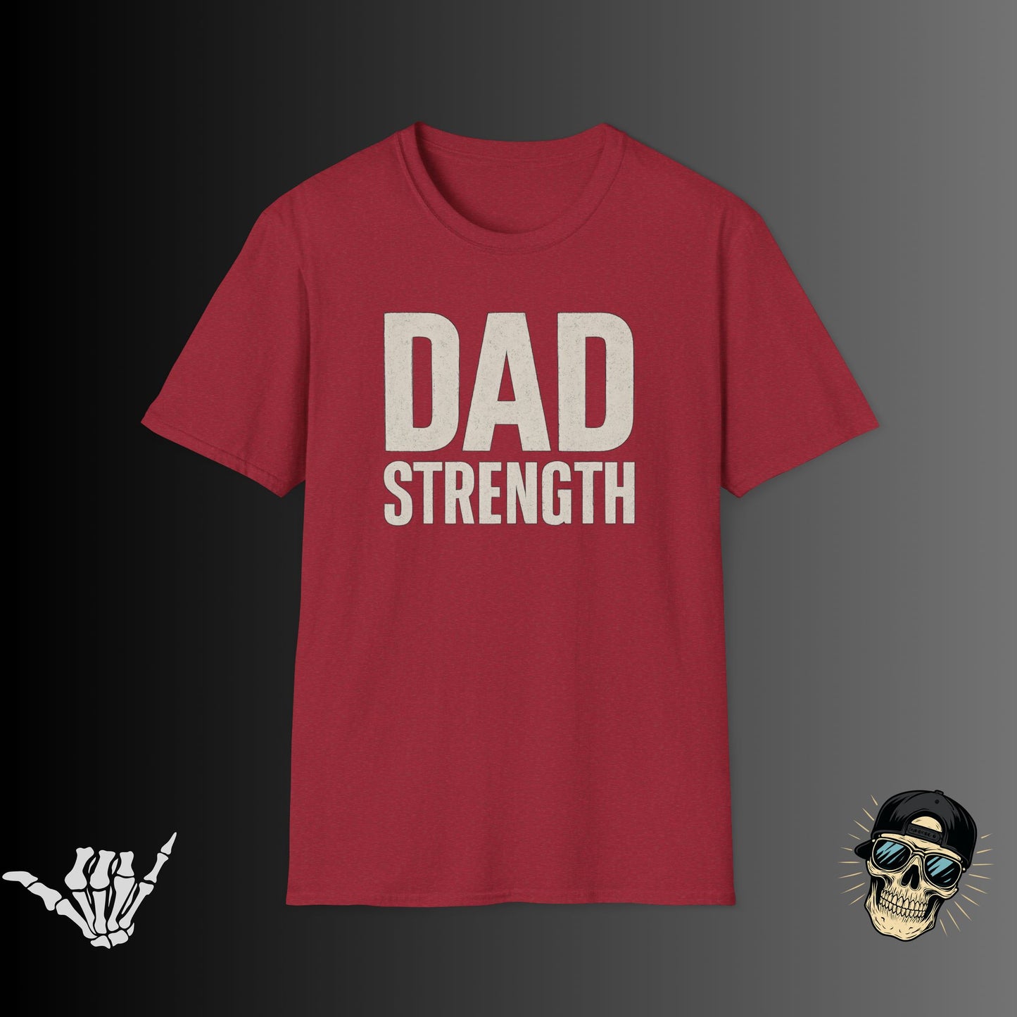 Dad Strength T-Shirt