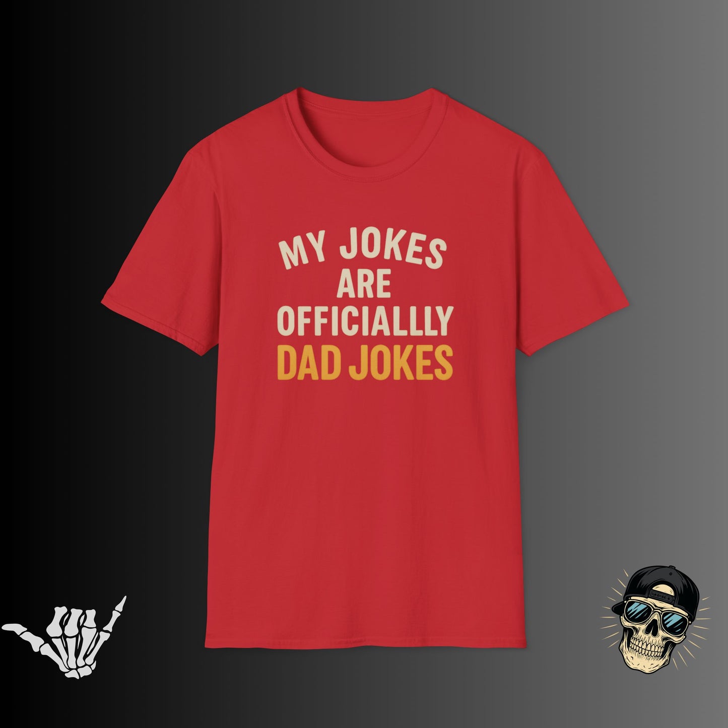 My Jokes are Dad Jokes T-shirt
