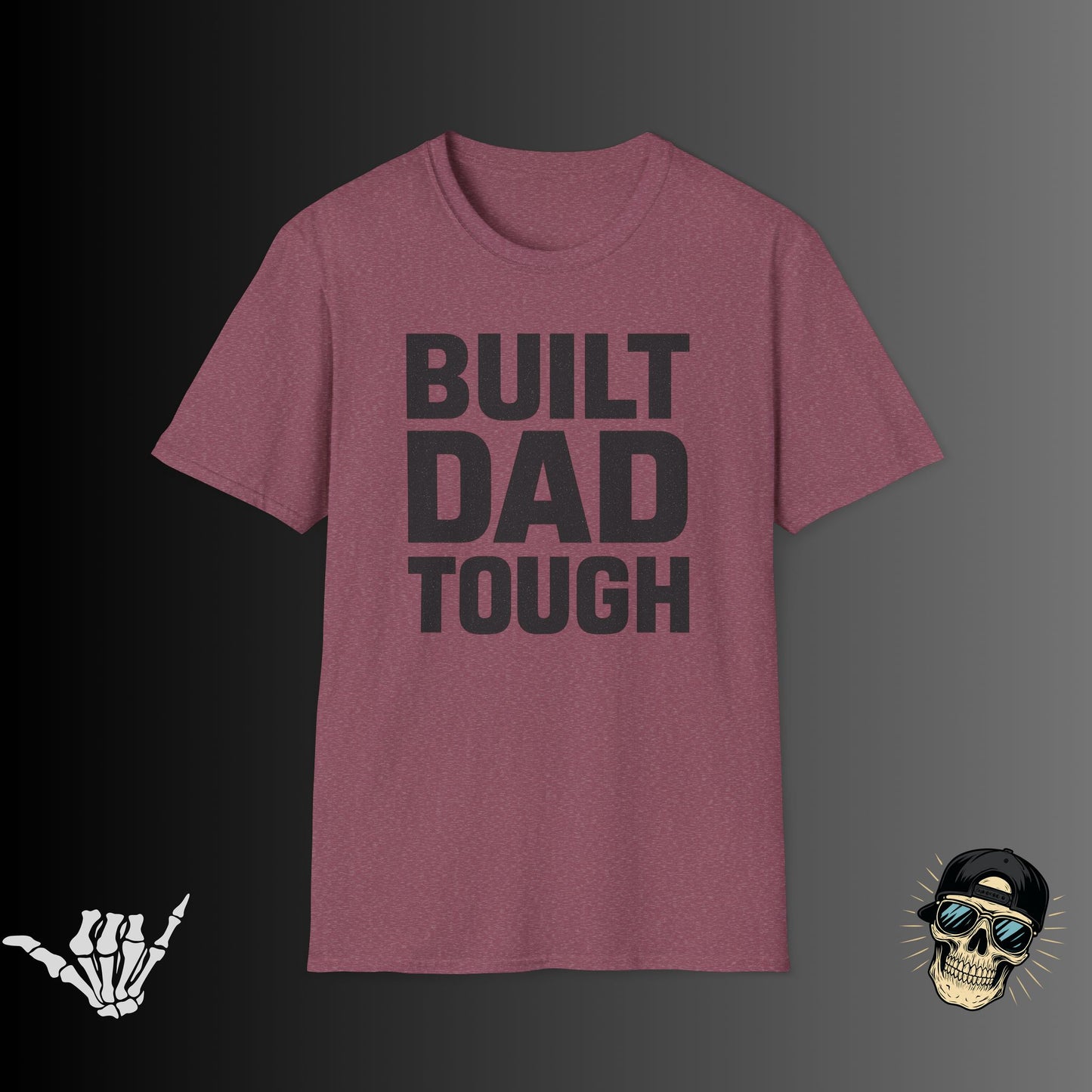 Built Dad Tough T-shirt