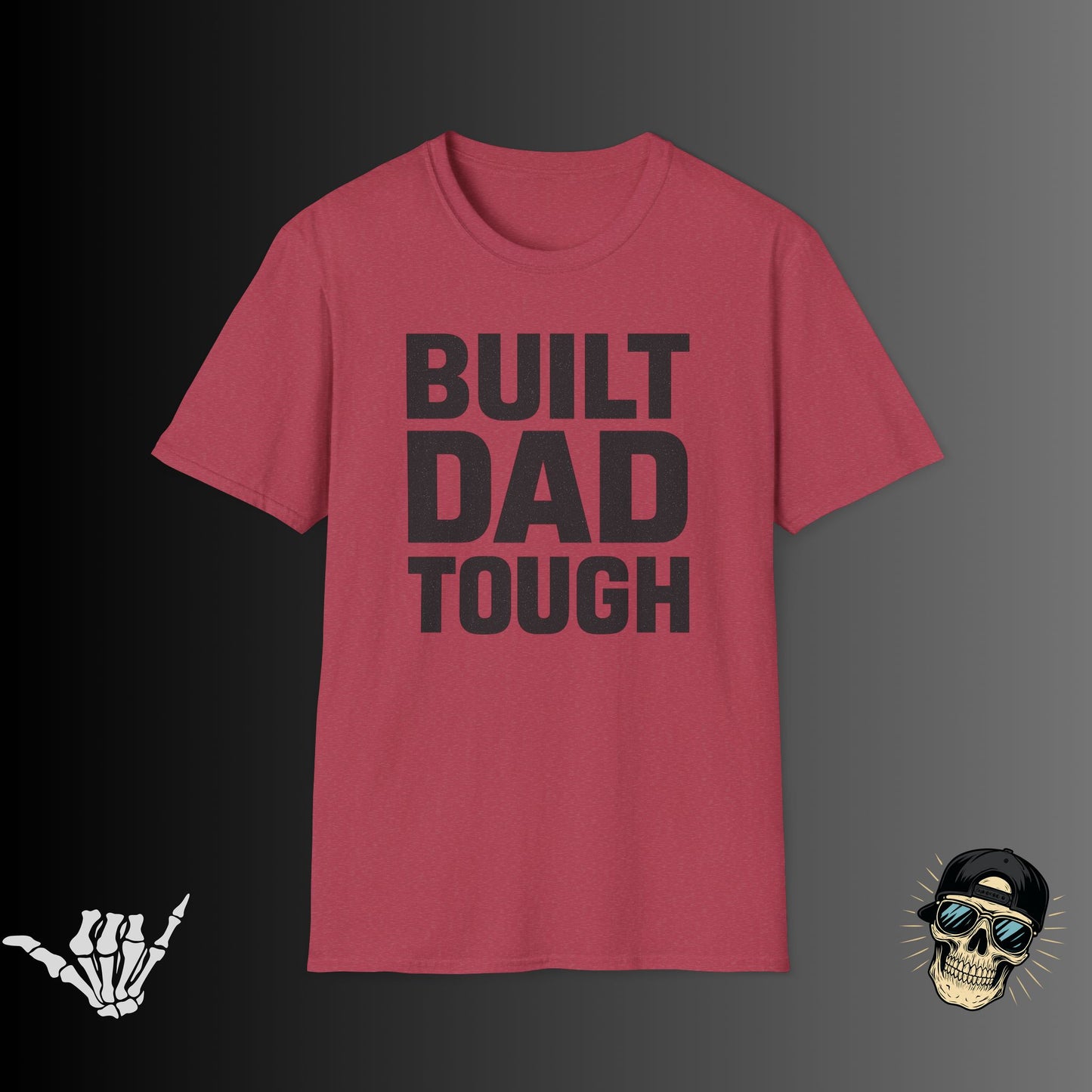 Built Dad Tough T-shirt