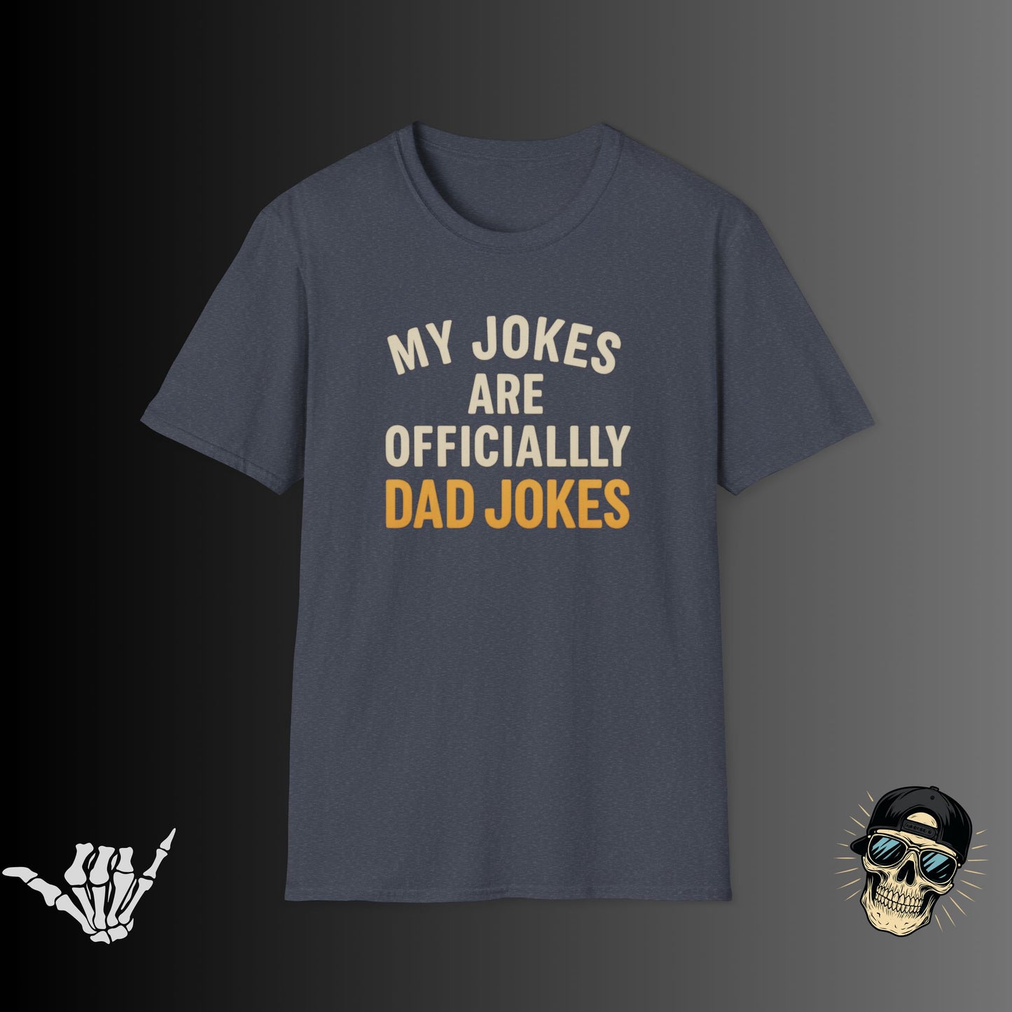My Jokes are Dad Jokes T-shirt
