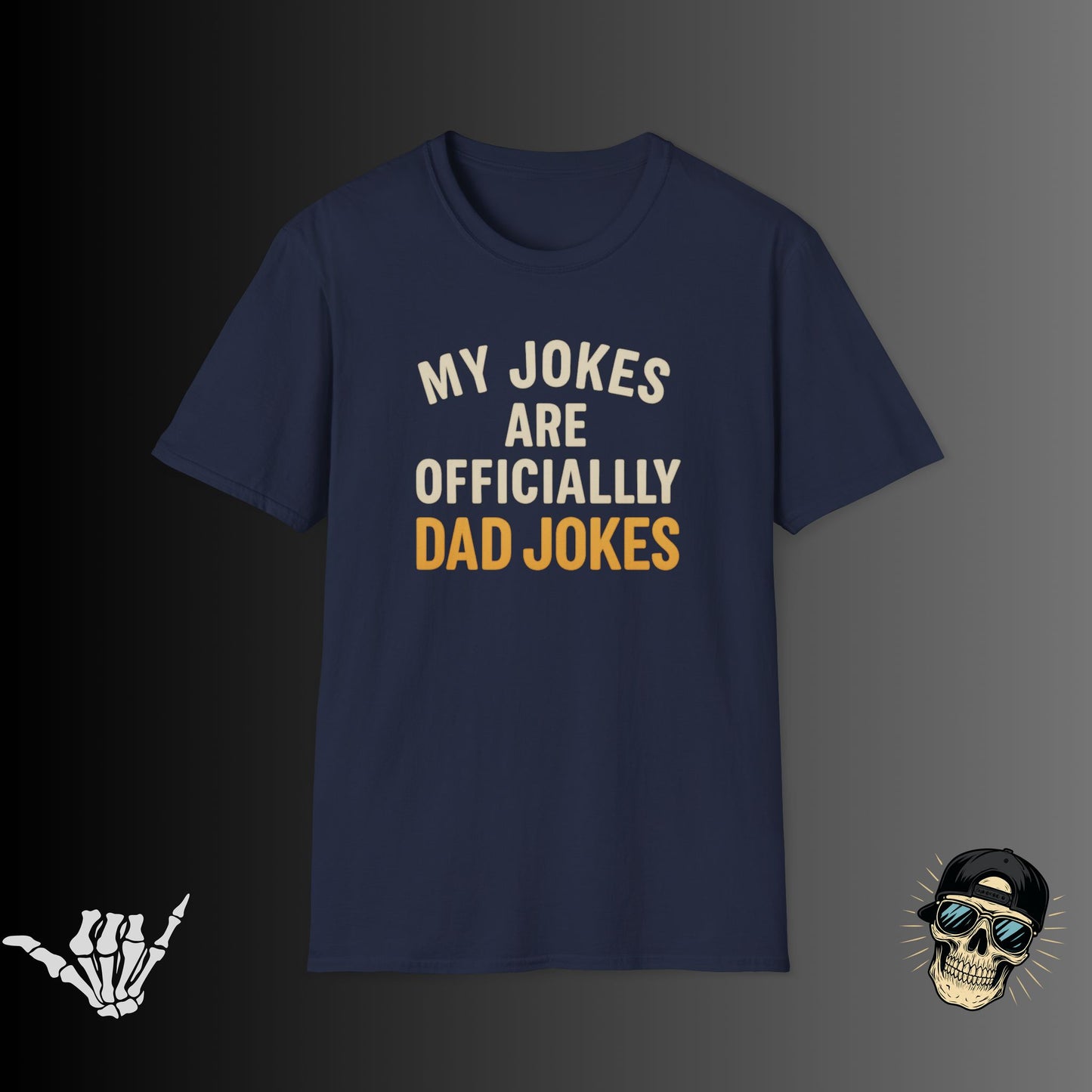 My Jokes are Dad Jokes T-shirt