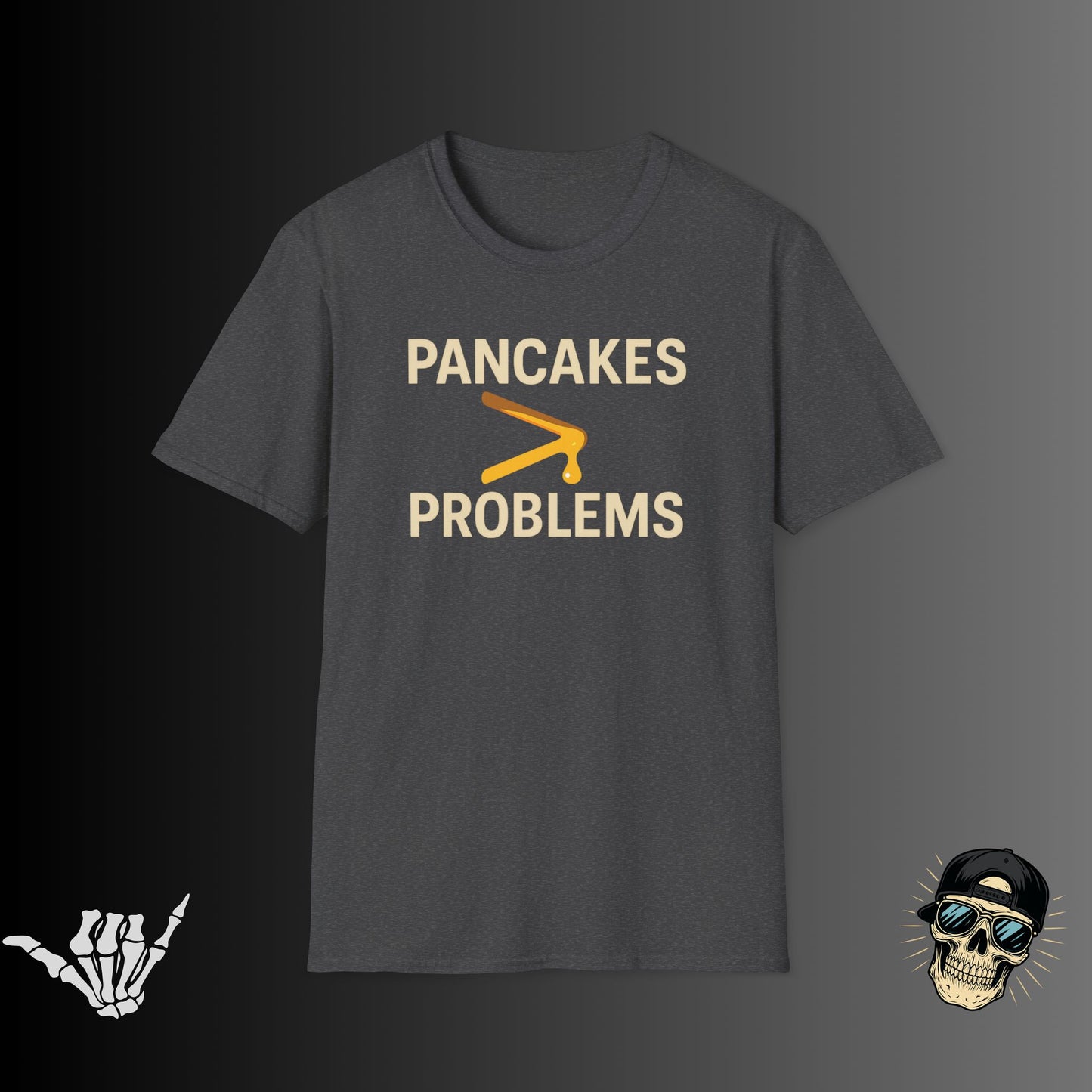 Pancakes Problems T-Shirt
