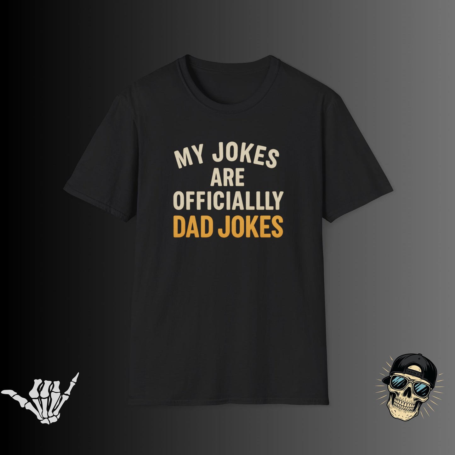 My Jokes are Dad Jokes T-shirt