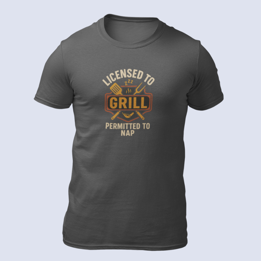 Licensed to Grill Permitted to Nap