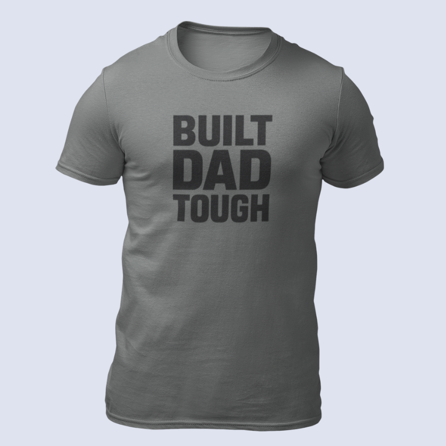 Built Dad Tough