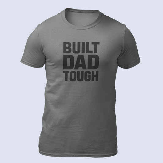 Built Dad Tough