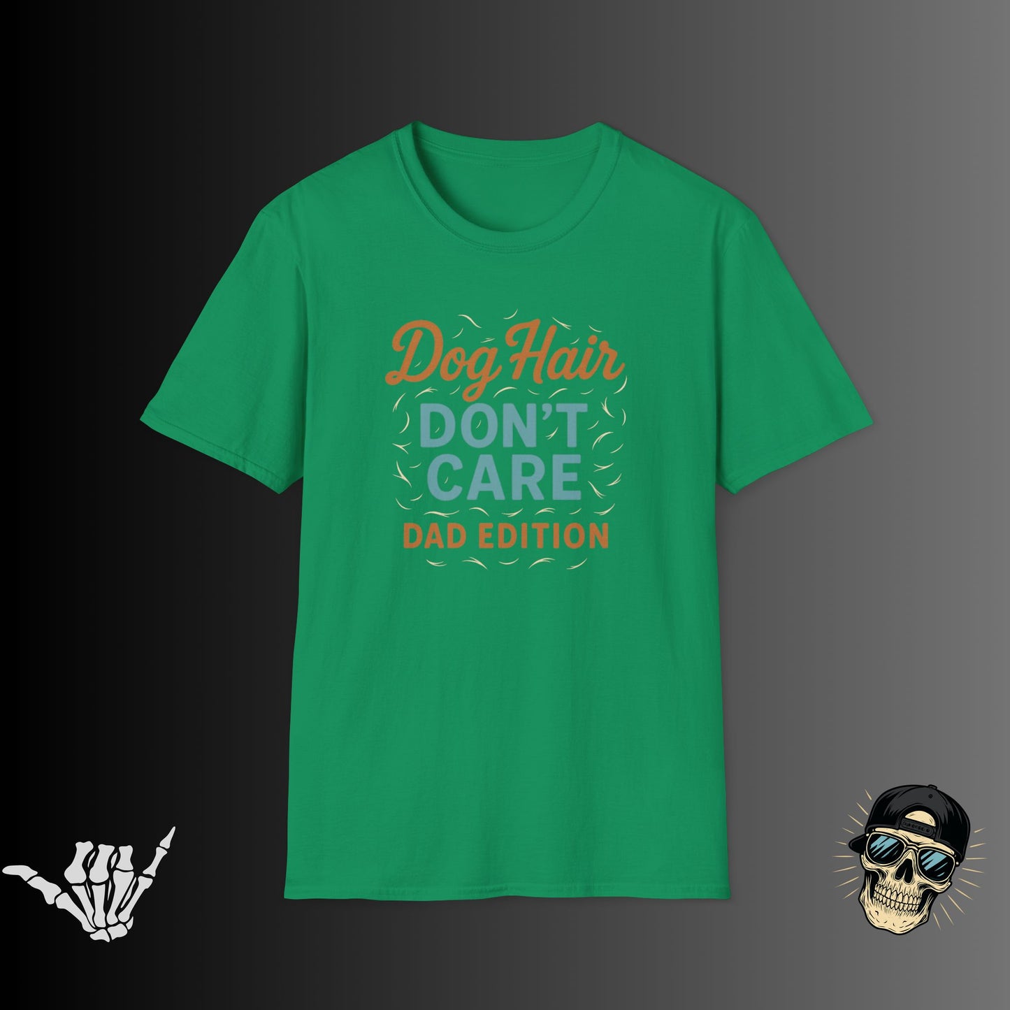 Dog Hair Don't Care T-Shirt