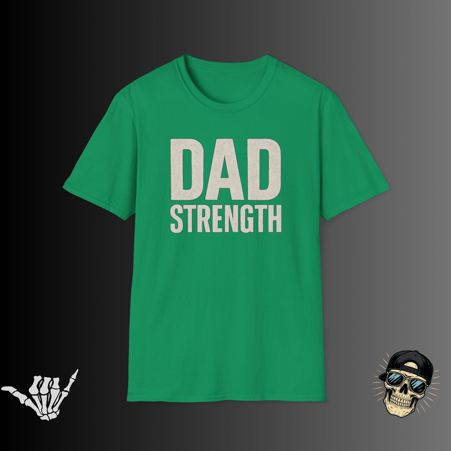 Dad Strength T-Shirt