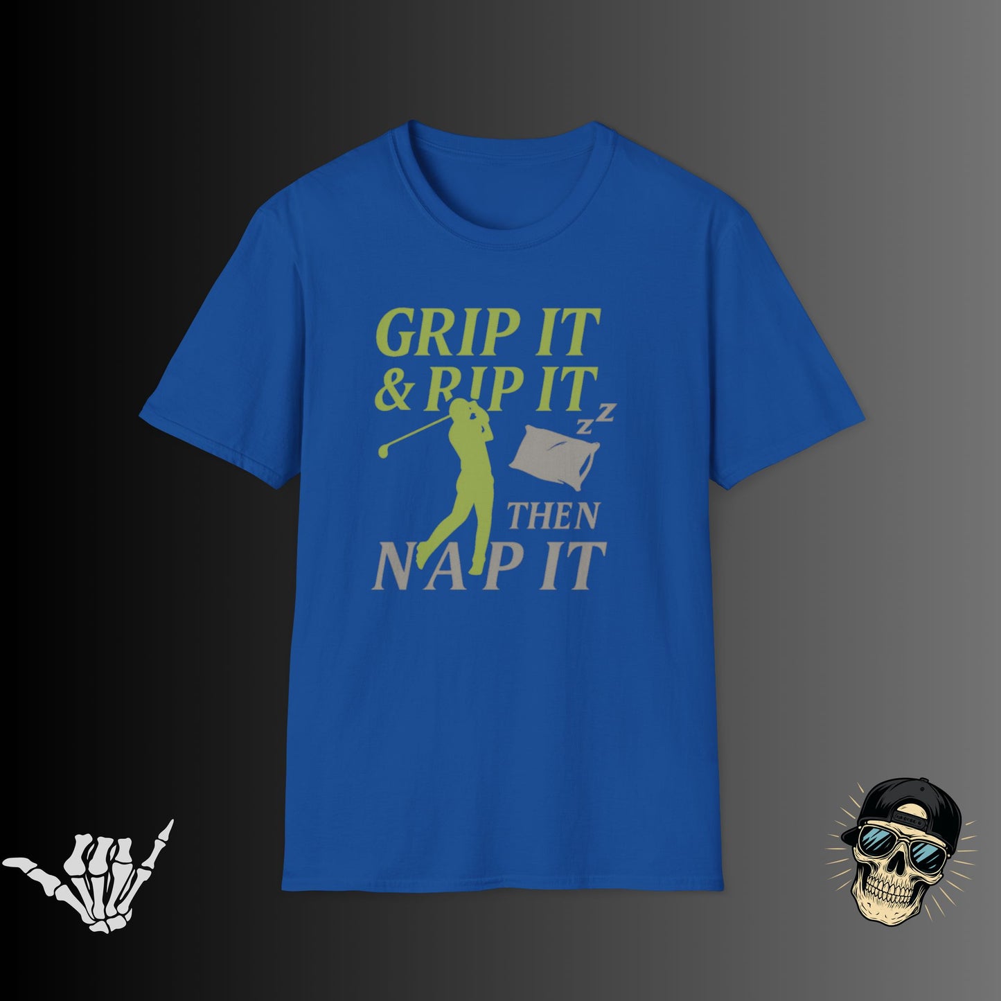 Grip it & Rip it T-shirt