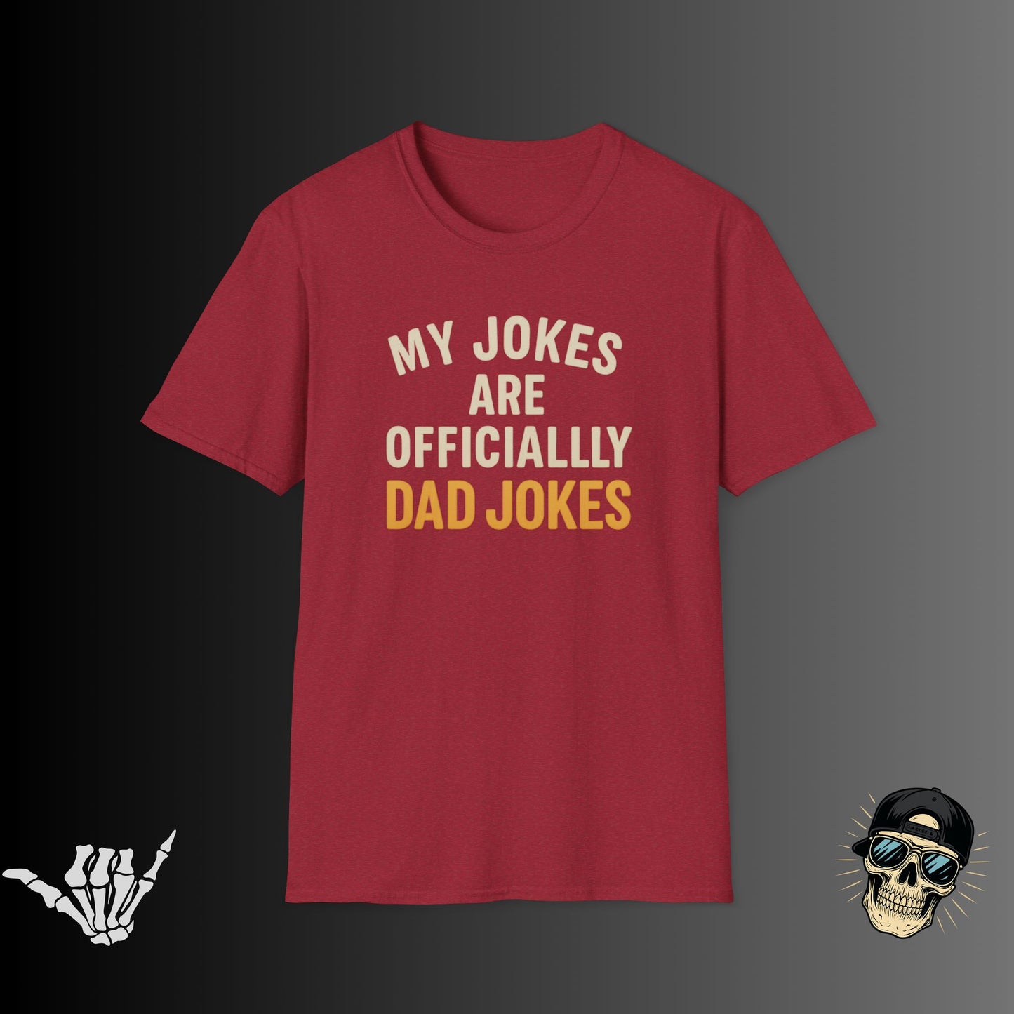 My Jokes are Dad Jokes T-shirt