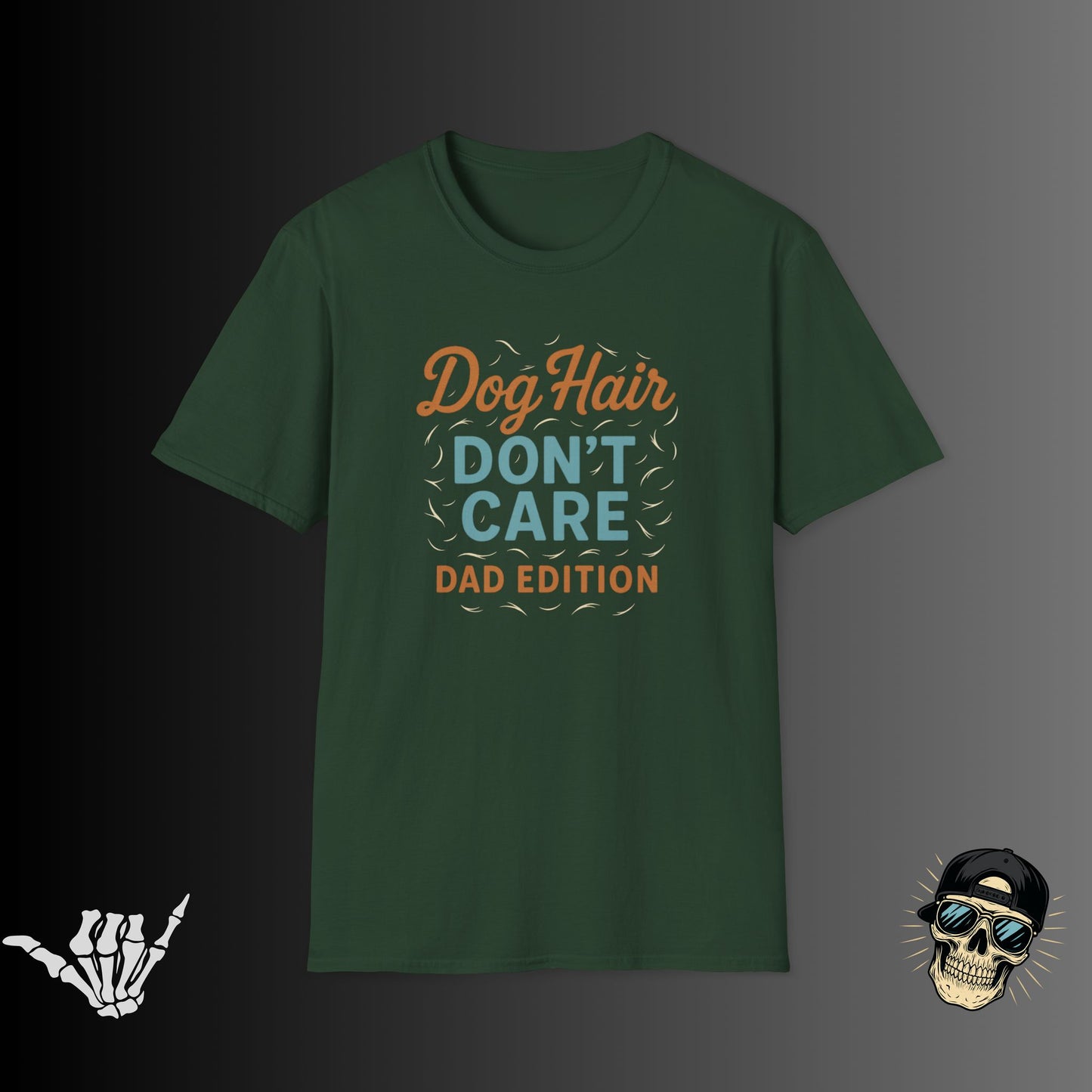 Dog Hair Don't Care T-Shirt