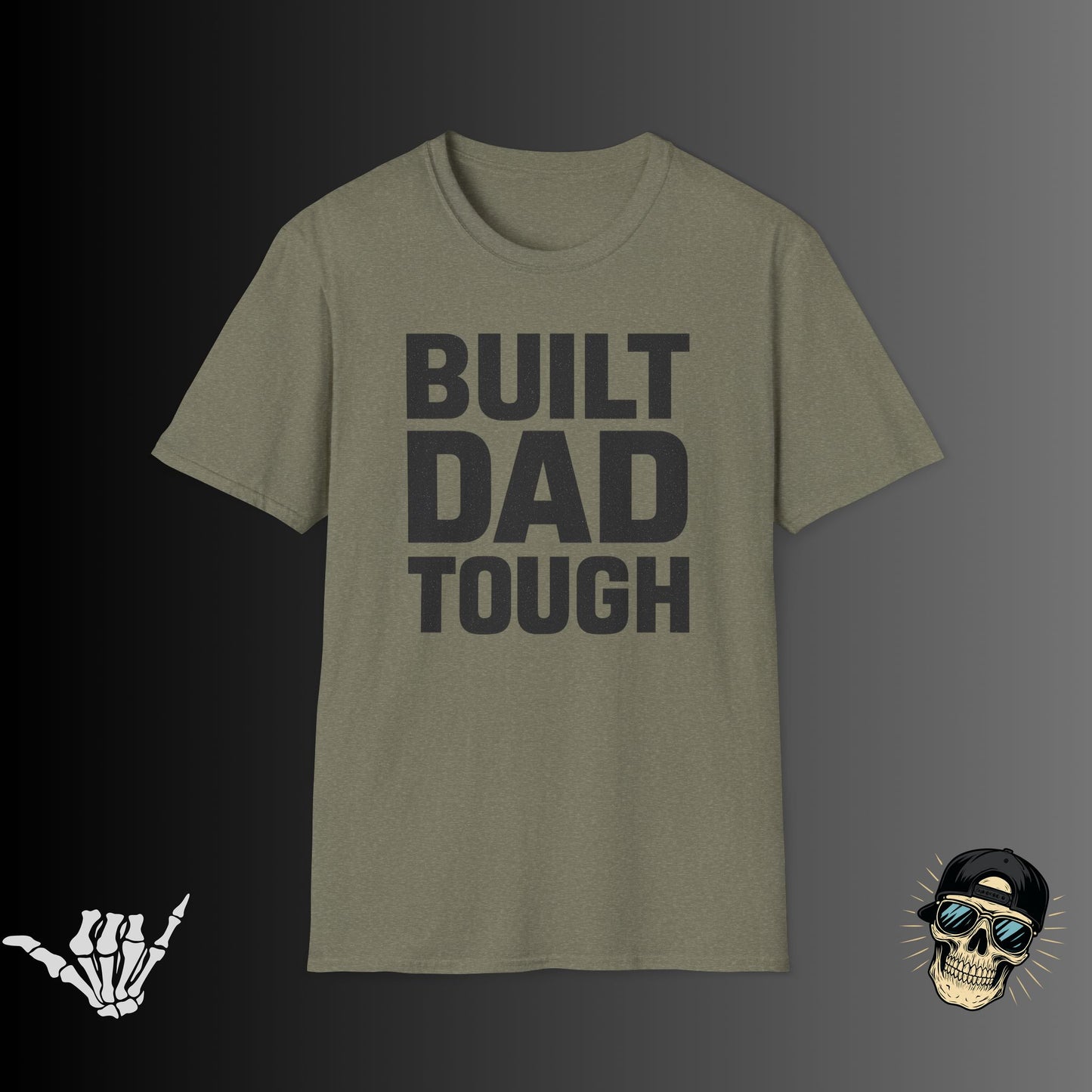Built Dad Tough T-shirt