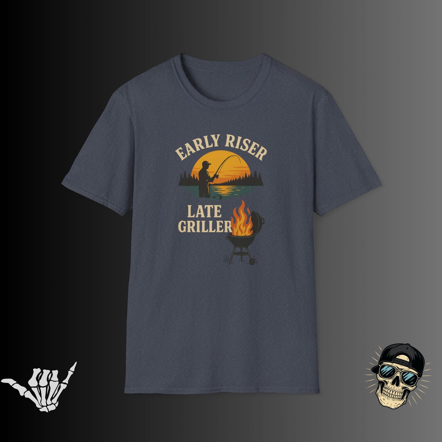 Early Riser Late Griller T-Shirt