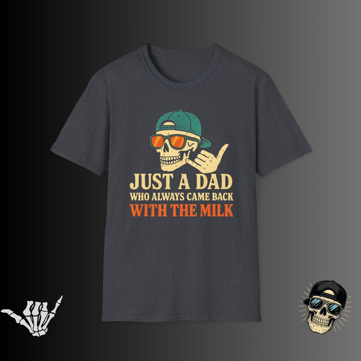 Just A Dad T-shirt