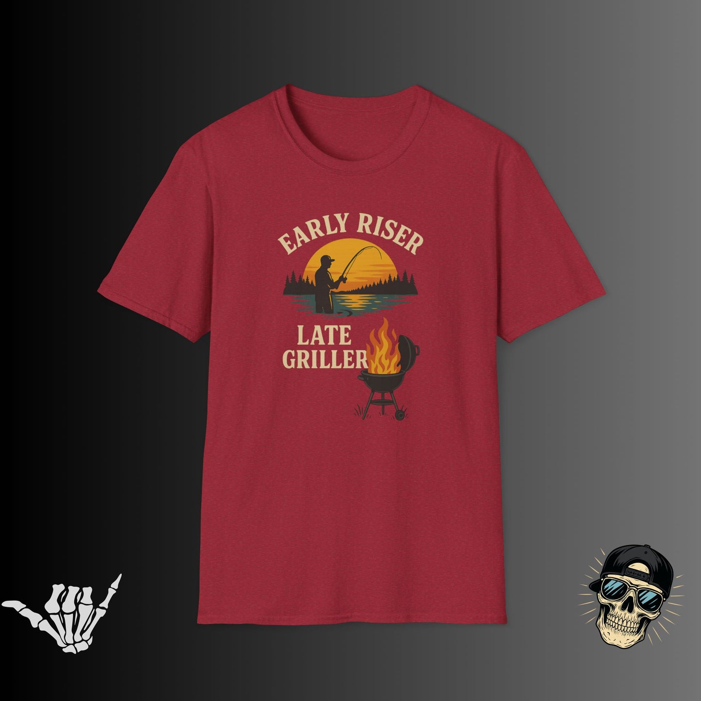Early Riser Late Griller T-Shirt