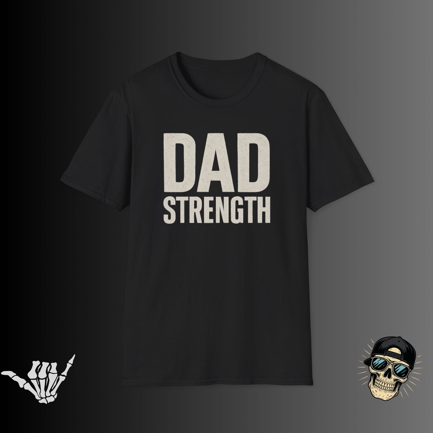 Dad Strength T-Shirt