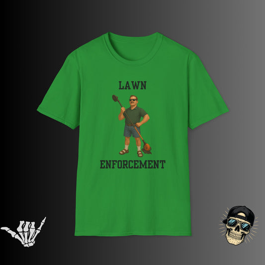 Lawn Enforcement Tshirt