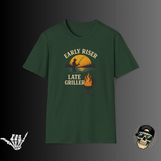 Early Riser Late Griller T-Shirt