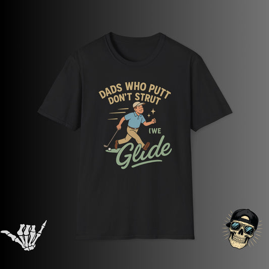 Dads Who Putt T-Shirt
