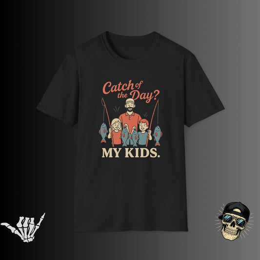 Catch of the Day T-shirt