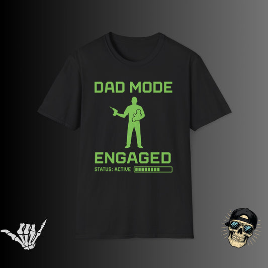 Dad Mode Engaged T-shirt