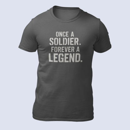 Once a Soldier, Forever a Legend