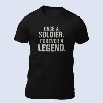 Once a Soldier, Forever a Legend