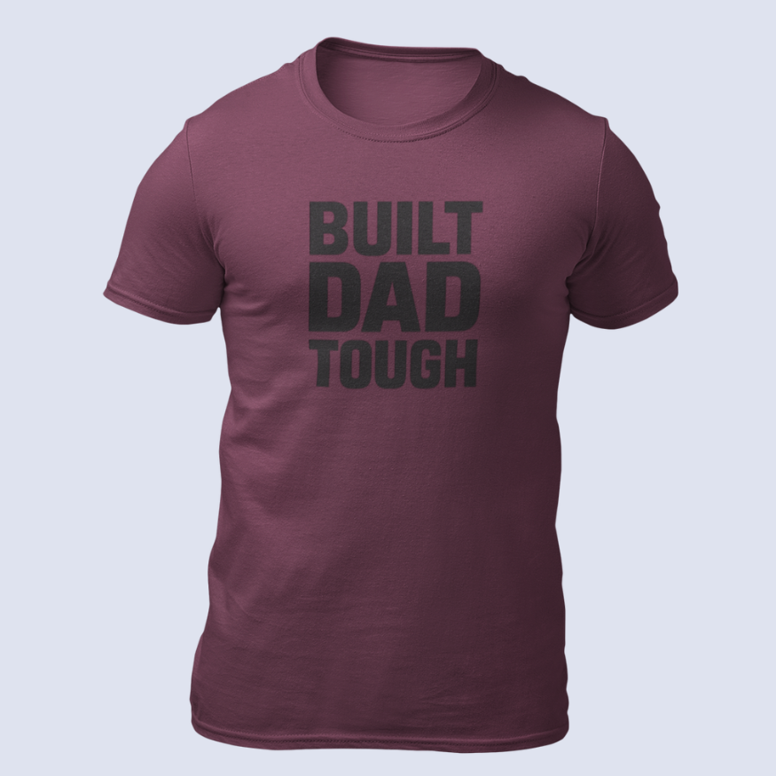Built Dad Tough