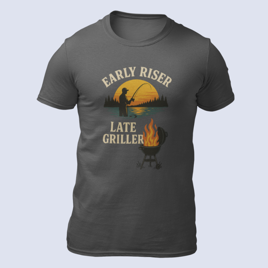 Early Riser Late Griller