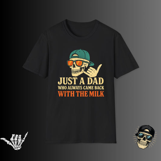 Just A Dad T-shirt