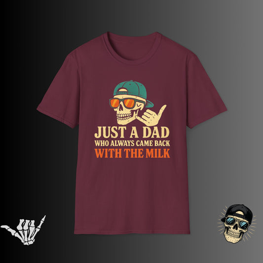 Just A Dad T-shirt