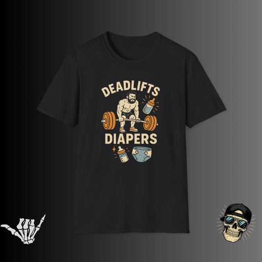 Deadlifts and Diapers T-shirt