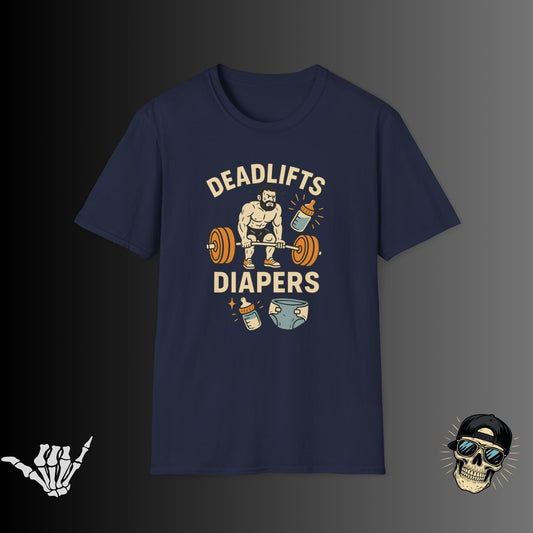 Deadlifts and Diapers T-shirt