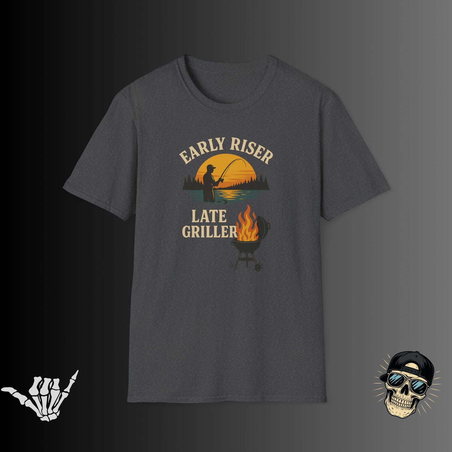 Early Riser Late Griller T-Shirt