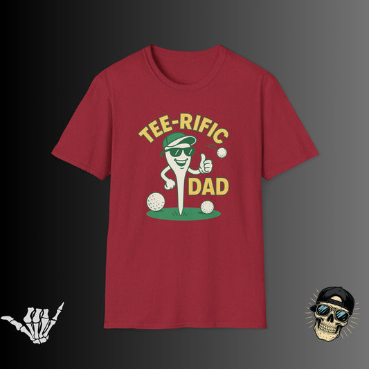 Tee-rific Dad T-Shirt